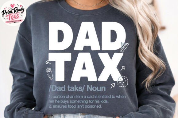 Dad Tax PNG: The Humorous Minimalist Design for Every Creator