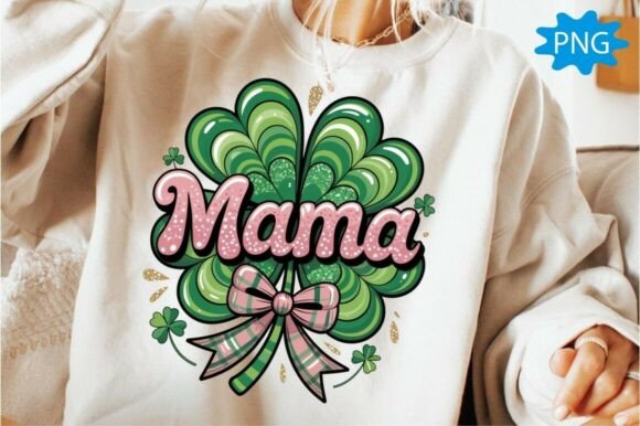 St Patricks Day Lucky Mama Png: Designing Festive Apparel