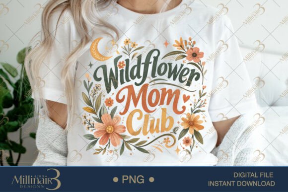 Wildflower Mom Club PNG: Retro Floral Vibes for Modern Mamas